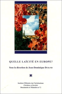 Quelle laïcité en Europe ?