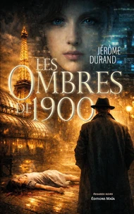 Les ombres de 1900