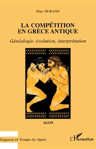 LA COMPETITION EN GRECE ANTIQUE.