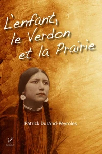 L'enfant le verdon et la prairie