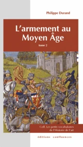 L'armement au Moyen Age