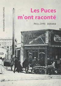 Les Puces m'ont raconté