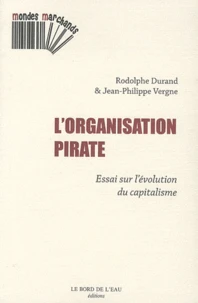 L'organisation pirate