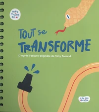 Tout se transforme
