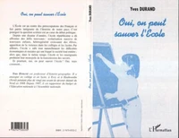 Oui, on peut sauver l'école