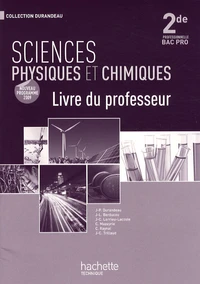 Sciences physiques et chimiques 2e professionnelle Bac pro