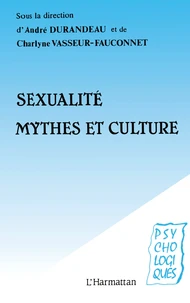 Sexualité, mythes et culture