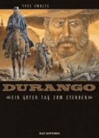 Durango 08 - Ein Grund zum Sterben.