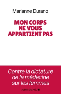 Mon corps ne vous appartient pas