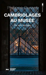 Cambriolages au musée