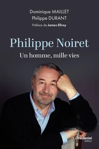 Philippe Noiret - Un homme, mille vies