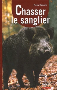 Chasser Le Sanglier