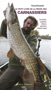 Le petit livre de la pêche des carnassiers