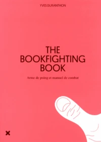 The Bookfighting Book