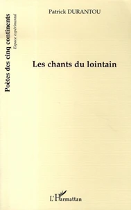 Les chants du lointain