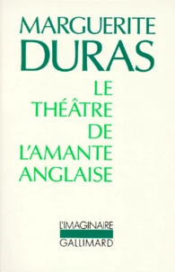 Le théâtre de l'amante anglaise