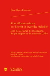 Si les démons existent et s'ils sont la cause des maladies,  selon les doctrines des théologiens, des philosophes et des médecins (1567)