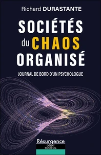 Sociétés du chaos organisé