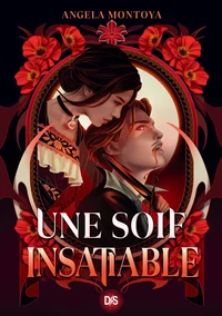 Une soif insatiable