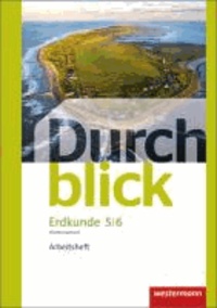 Durchblick Erdkunde 5 / 6. Arbeitsheft. Differenzierende Ausgabe. Oberschulen. Niedersachsen - Ausgabe 2012.