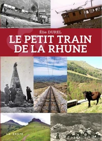 La rhune mythique et son petit train légendaire
