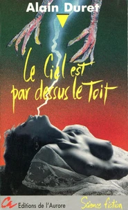 Le Ciel est par-dessus le toit