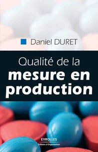 Qualité de la mesure en production