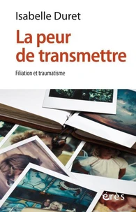La peur de transmettre