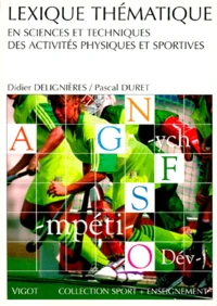 Lexique thématique en sciences et techniques des activités physiques et sportives