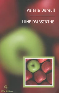 Lune d'absinthe