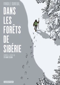 Dans les forêts de Sibérie
