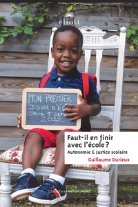 Faut-il en finir avec l'école ?