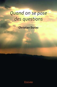 Quand on se pose des questions