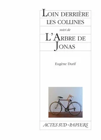 Loin derrière les collines