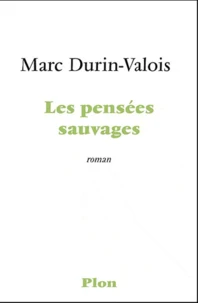 Les pensées sauvages