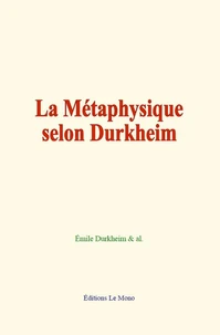 La Métaphysique selon Durkheim