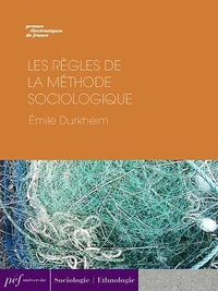Les Règles de la méthode sociologique