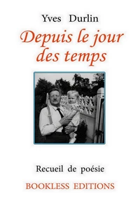 Depuis le jour des temps