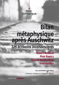 Bilan métaphysique après Auschwitz