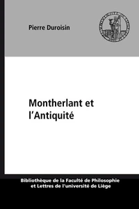 Montherlant et l’Antiquité