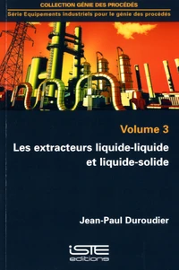 Les extracteurs liquide-liquide et liquide-solide