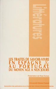Les Traites De Savoir-Vivre En Espagne Et Au Portugal, Du Moyen Age A Nos Jours