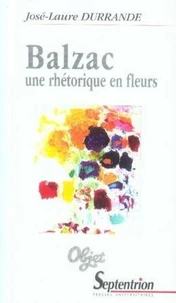 Balzac, une rhétorique en fleurs