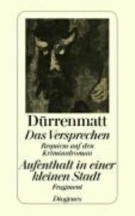 Das Versprechen / Aufenthalt in einer kleinen Stadt