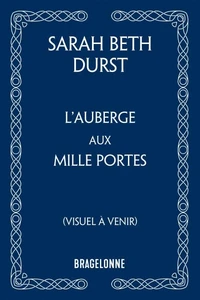 L'Auberge aux mille portes