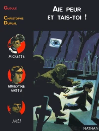 Aie peur et tais-toi !