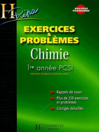 Chimie 1ère année PCSI Exercices et Problèmes