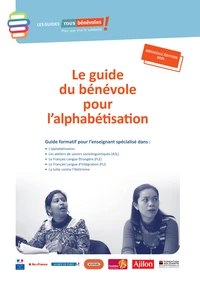 Le guide du bénévole pour l'alphabétisation