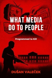 What Media Do to People