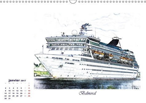 Navires d'un point de vue différent (Calendrier mural 2017 DIN A3 horizontal). Une sélection des navires à passagers et cargos, d'un point de vue artistique. (Calendrier mensuel, 14 Pages )